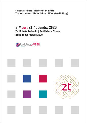 BIMcert ZT Appendix 2020. Beiträge zur Prüfung 2020.